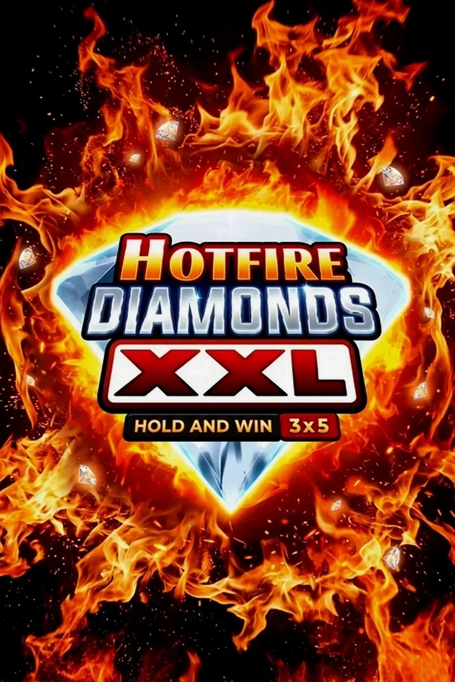 Hotfire diamonds xxl hold and win 3x5